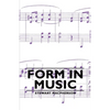 Form in Music - Paperback