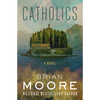 Catholics - Paperback