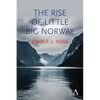 The Rise of Little Big Norway - Paperback