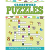 Crossword Puzzles For Kids: Super Fun Edition - Paperback