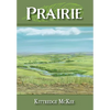 Prairie - Hardcover