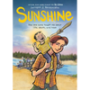 Sunshine: A Graphic Novel - Hardcover