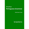 Brazilian Portuguese Grammar - Paperback