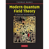 Modern Quantum Field Theory - Hardcover