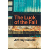 The Luck of the Fall - Paperback