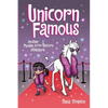 Unicorn Famous: Another Phoebe and Her Unicorn Adventure Volume 13 - Paperback