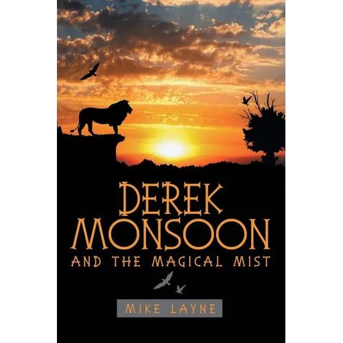 Derek Monsoon: And the Magical Mist - Paperback