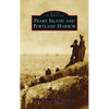 Peaks Island and Portland Harbor - Hardcover