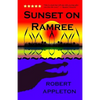 Sunset on Ramree: History's Deadliest Crocodile Attack - Paperback