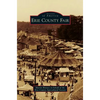 Erie County Fair - Hardcover