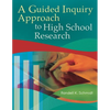 A Guided Inquiry Approach to High School Research - Paperback