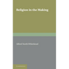 Religion in the Making - Paperback