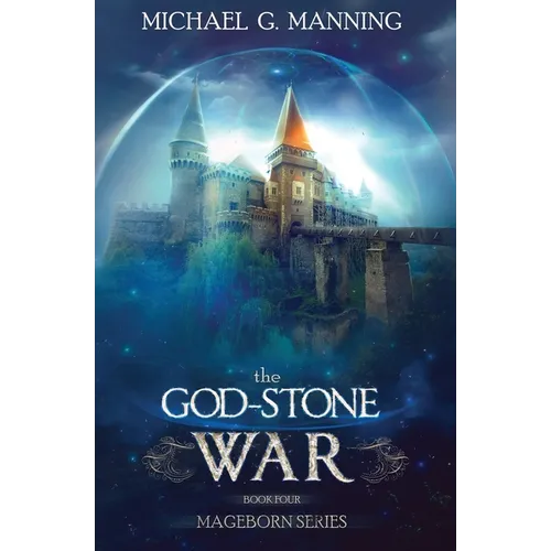 Mageborn: The God-Stone War: (Book 4) - Paperback