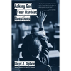 Asking God Your Hardest Questions - Paperback
