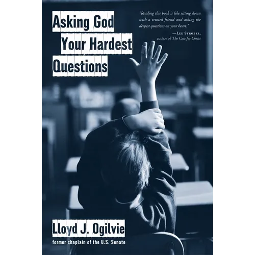 Asking God Your Hardest Questions - Paperback