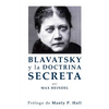 Blavatsky y La Doctrina Secreta - Paperback