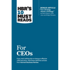 Hbr's 10 Must Reads for Ceos (with Bonus Article Your Strategy Needs a Strategy by Martin Reeves, Claire Love, and Philipp Tillmanns) - Paperback