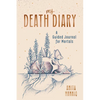 My Death Diary: A Guided Journal for Mortals - Paperback