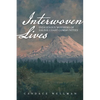 Interwoven Lives: Indigenous Mothers of Salish Coast Communities - Paperback