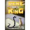 Rene and A King - Paperback