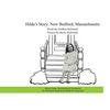 Hilda's Story: New Bedford, Massachusetts - Hardcover
