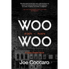 Woo Woo: A Cape Charles Novel - Paperback