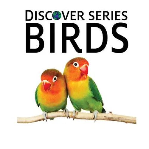 Birds: Discover Series Picture Book for Children - Paperback
