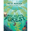 Wee Kelpy's Forest - Hardcover