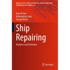 Ship Repairing: Analyses and Estimates - Paperback
