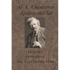 Chesterton Apologetics Set - Heretics, Orthodoxy, and The Everlasting Man - Paperback