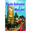 Florida Retirement Is Murder - Paperback