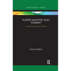 Puppet-Assisted Play Therapy: Theory, Research, and Practice - Paperback