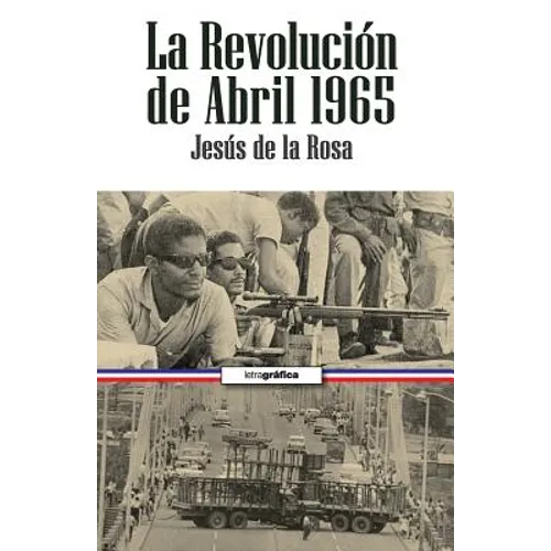 La revolucion de abril - Paperback