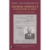 George Orwell S Commander in Spain: The Enigma of Georges Kopp - Paperback