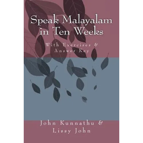 Speak Malayalam in Ten Weeks - Paperback