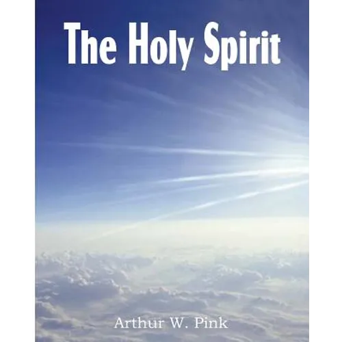 The Holy Spirit - Paperback
