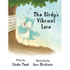 The Birdy's Vibrant Lore - Hardcover
