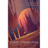Journey Towards Home: The Christian Life According to C. S. Lewis - Paperback
