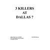 3 Killers at Dallas - Hardcover