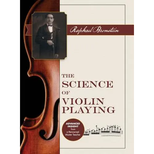 The Science of Violin Playing - Hardcover