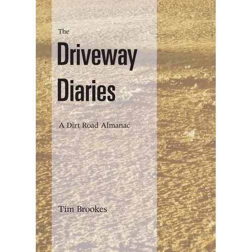 The Driveway Diaries - Paperback