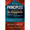 The Principles of an Unstoppable Family-Business: How Successful Family Businesses Think and Grow - Paperback