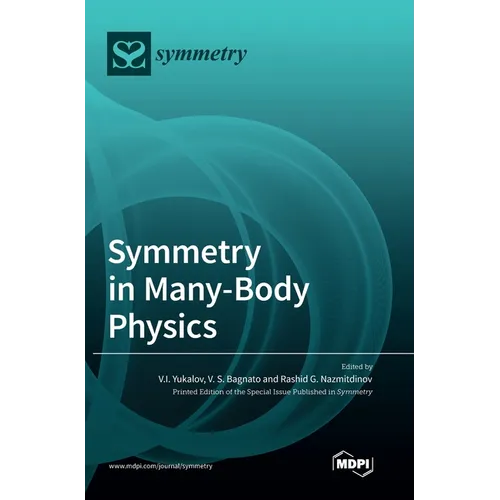 Symmetry in Many-Body Physics - Hardcover