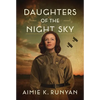 Daughters of the Night Sky - Paperback