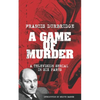 A Game Of Murder (Scripts of the six part television serial) - Paperback