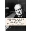 Liberalism and the Social Problem (annotated) - Paperback