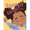 Enough is Enough - Hardcover