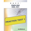 Gace English 020, 021 Practice Test 1 - Paperback