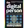 The Digital Person: Technology and Privacy in the Information Age - Paperback
