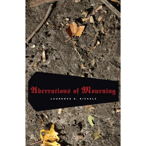 Aberrations of Mourning - Paperback